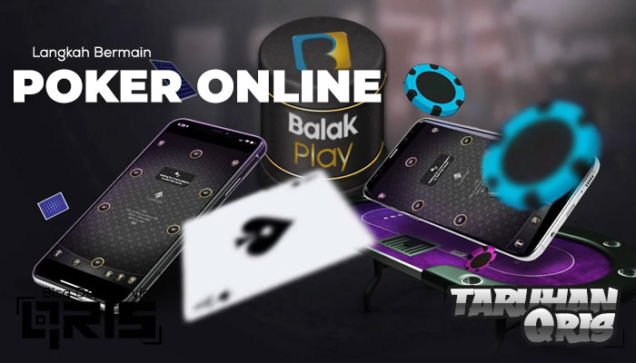 Langkah Bermain Poker Online dengan QRIS