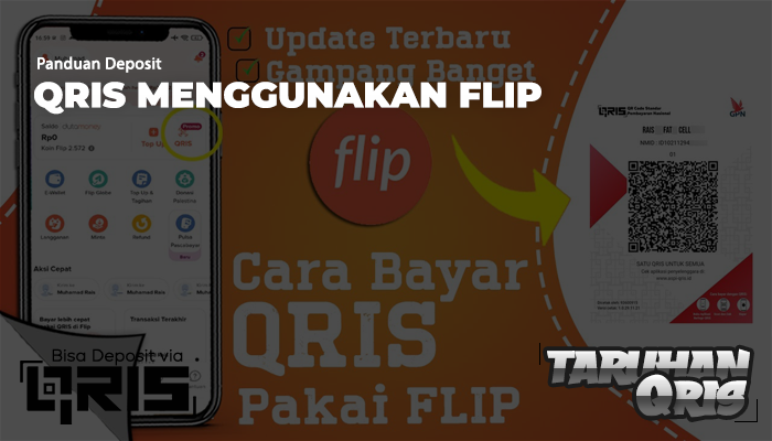 Panduan Deposit QRIS Menggunakan Aplikasi FLIP